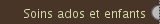 Soins ados et enfants